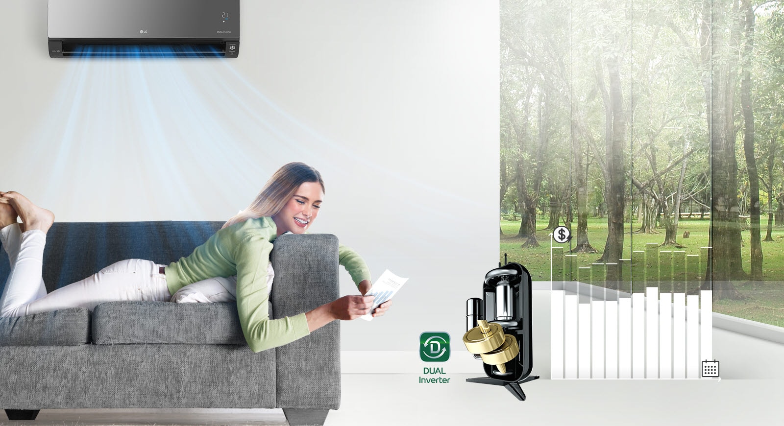 A woman lounges on a sofa smiling as the air conditioner blows air above her. To the right of the woman is the Dual Inverter logo and an image of the Dual Dual Inverter. Further to the right is a bar graph. The bars go up indicating more money spent and then go down to show that the dual inverter saves customers money.